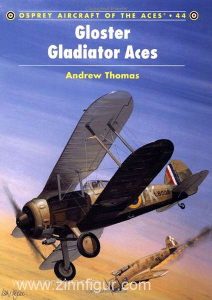 Osprey Publishing Thomas, A./Weal, J. (Illustr.): Gloster Gladiator Aces