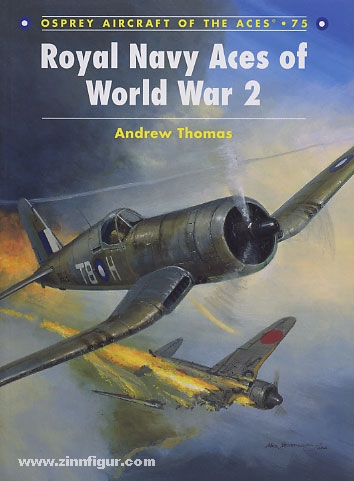 Osprey Publishing Thomas, A./Davey, C. (Illustr.): Royal Navy Aces of World War II