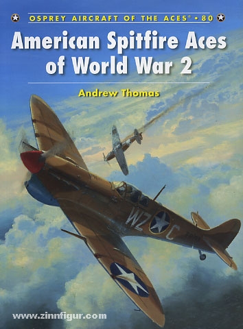 Osprey Publishing Thomas, A./Davey, C. (Illustr.): American Spitfire Aces of World War II