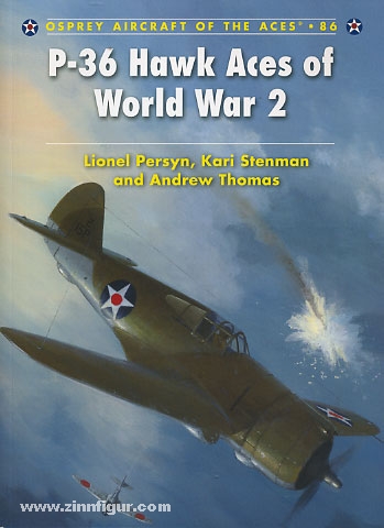 Osprey Publishing Persyn, L. /Thomas, A./Davey, C. (Illustr.): P-36 Hawk Aces of World War 2