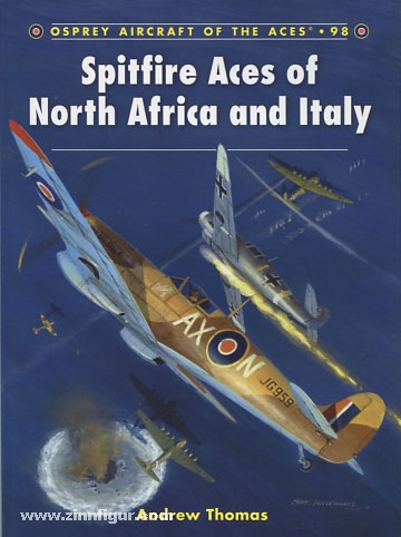 Osprey Publishing Thomas, A./Davey, C. (Illustr.): Spitfire Aces of North Africa and Italy
