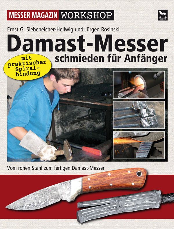 Wieland Verlag Siebeneicher-Hellwig, E.-G./Rosinski, J.: Damast-Messer schmieden für Anfänger