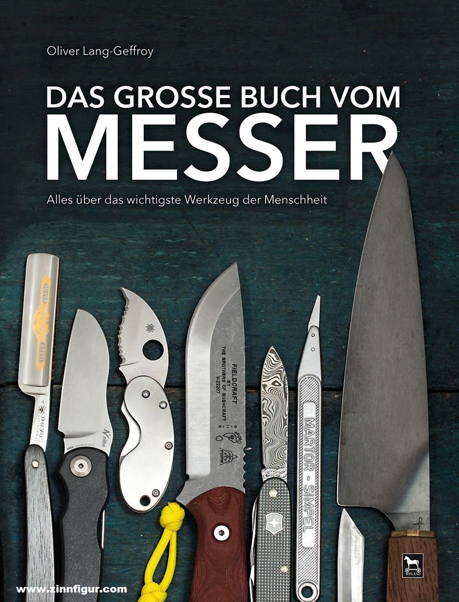 Wieland Verlag Lang, Oliver: Das große Buch vom Messer