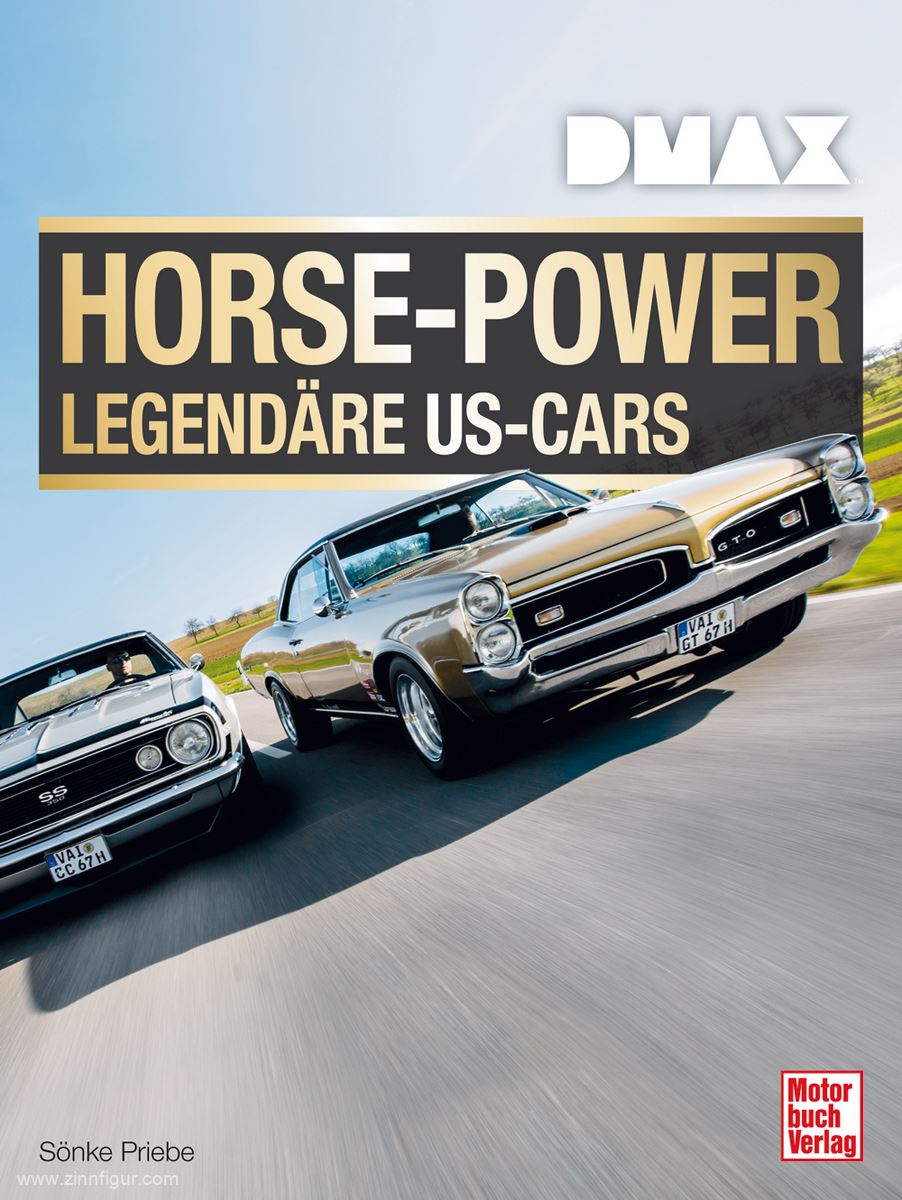 Motorbuch Verlag Priebe, Sönke: Horse-Power. Legendäre US-Cars