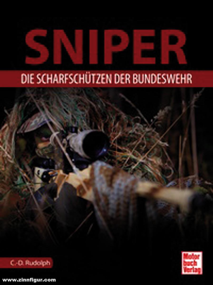 Motorbuch Verlag Rudolph, Christin-Désirée: Sniper. Die Scharfschützen der Bundeswehr