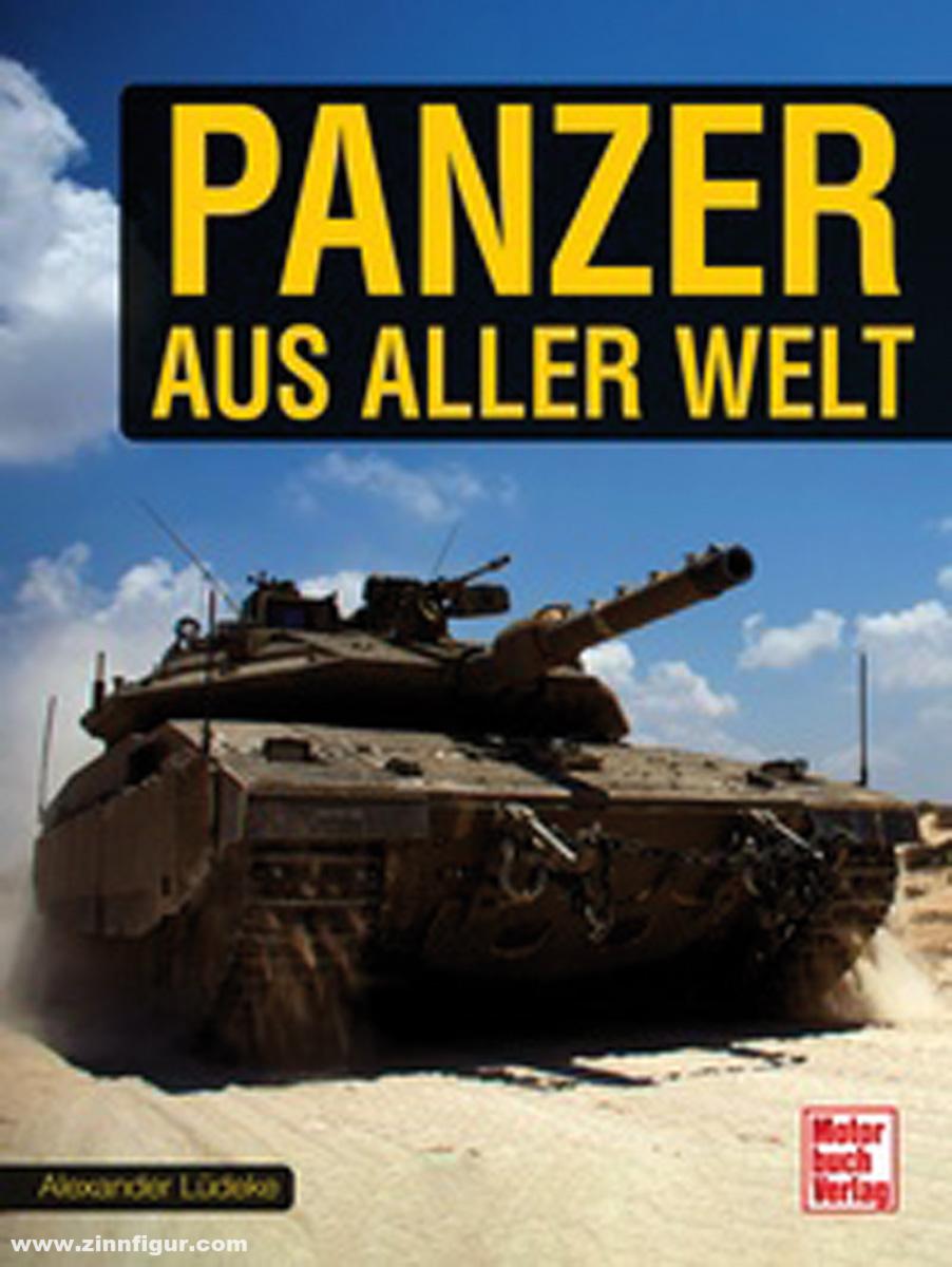 Motorbuch Verlag Lüdeke, Alexander: Panzer aus aller Welt