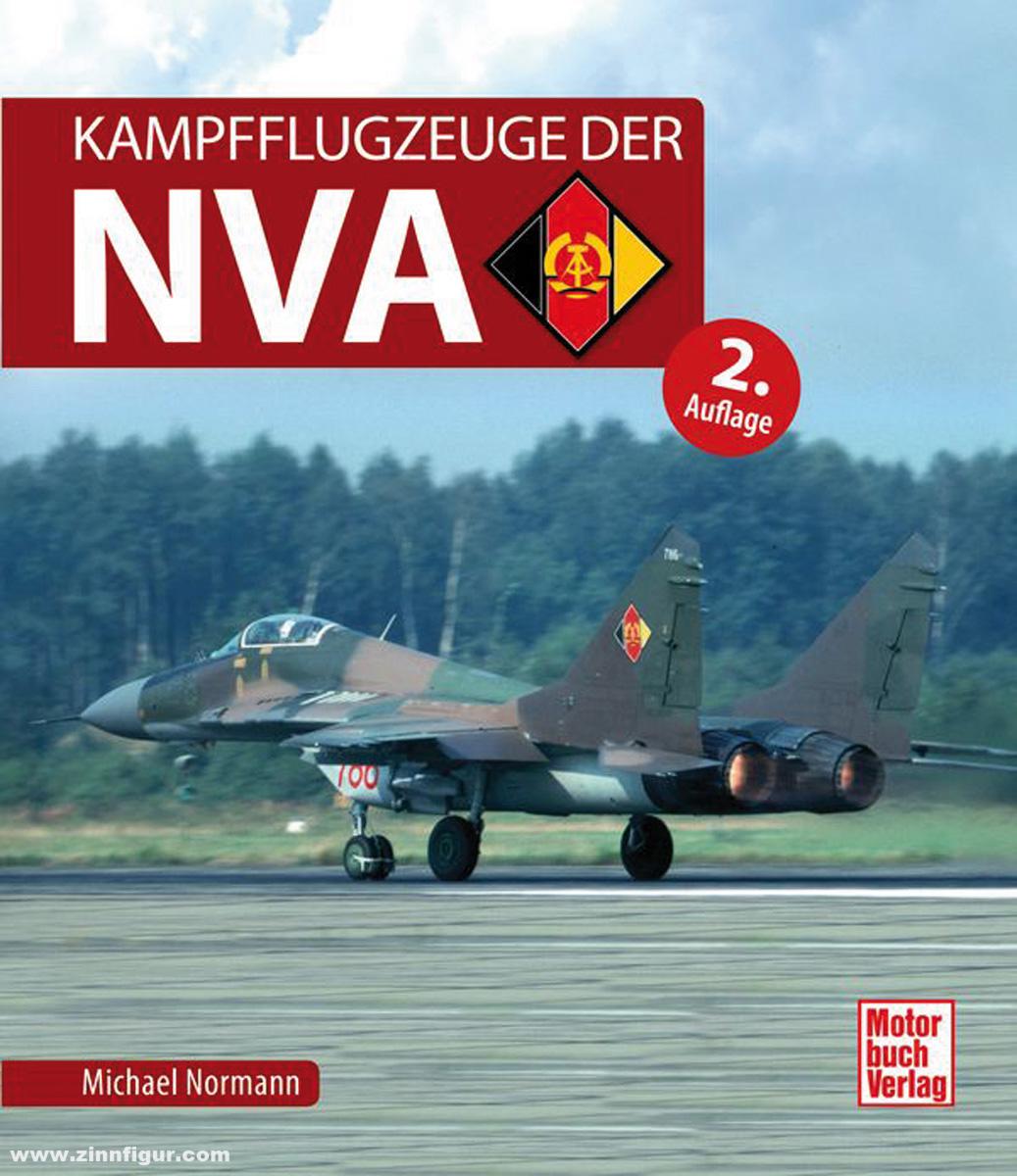 Motorbuch Verlag Normann, Michael: Kampfflugzeuge der NVA