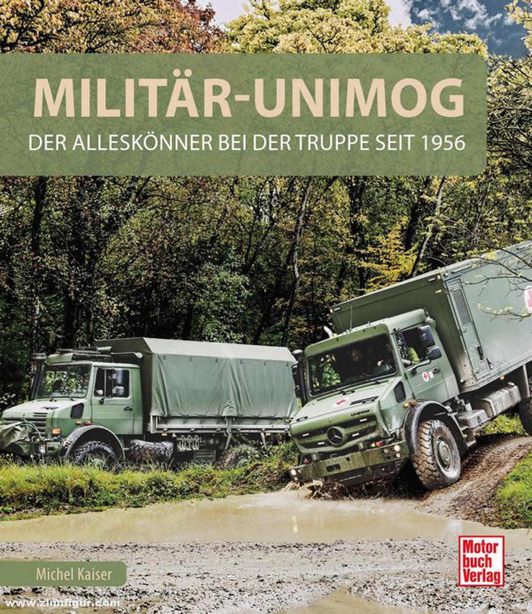 Motorbuch Verlag Kaiser, Michael: Militär-Unimog
