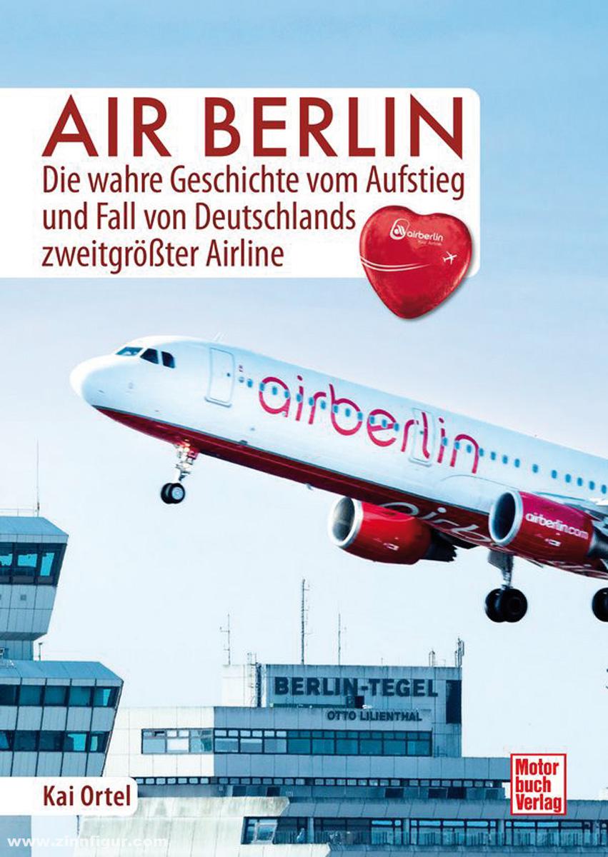 Motorbuch Verlag Ortel, Kai: Air Berlin