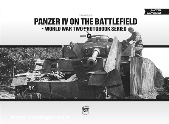 Peko Publishing Ellis, C.: Panzer IV on the Battlefield. Band 1