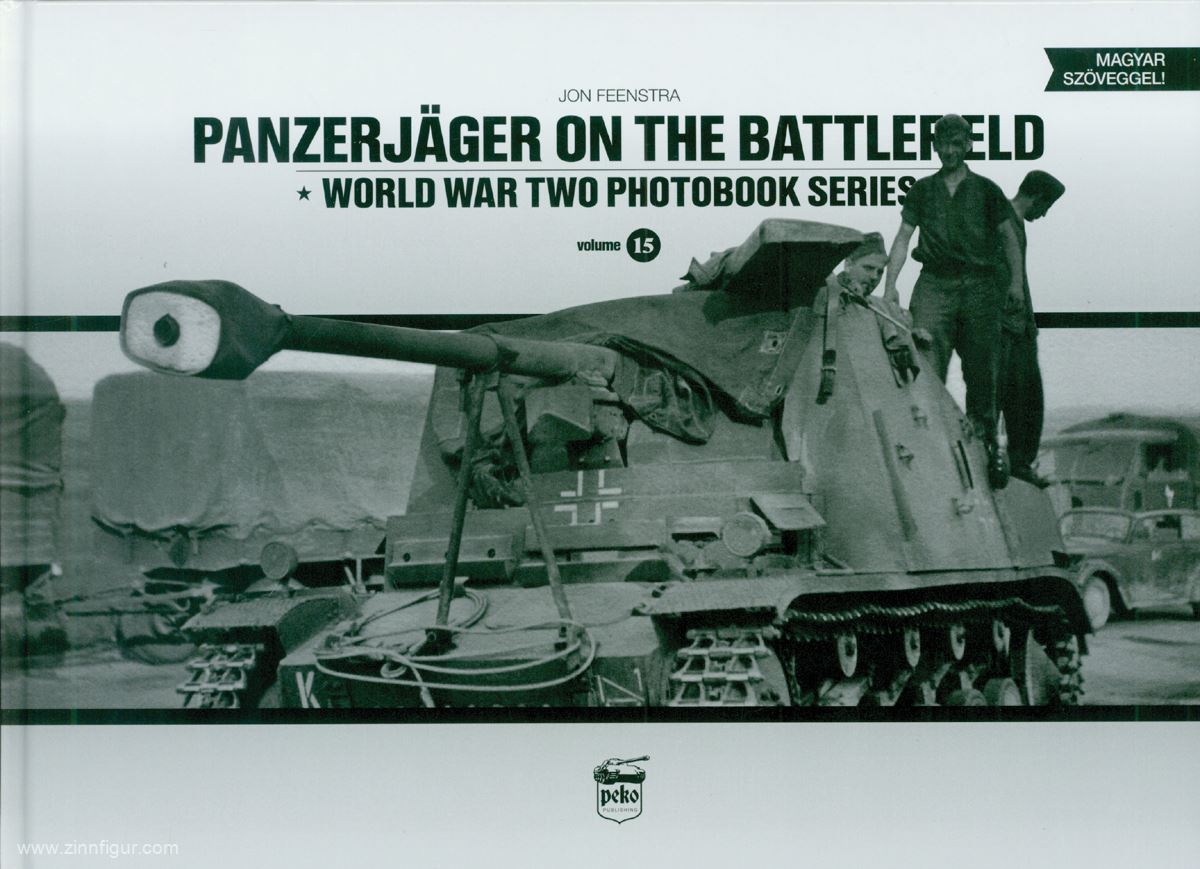 Peko Publishing Feenstra, J.: Panzerjäger on the Battlefield