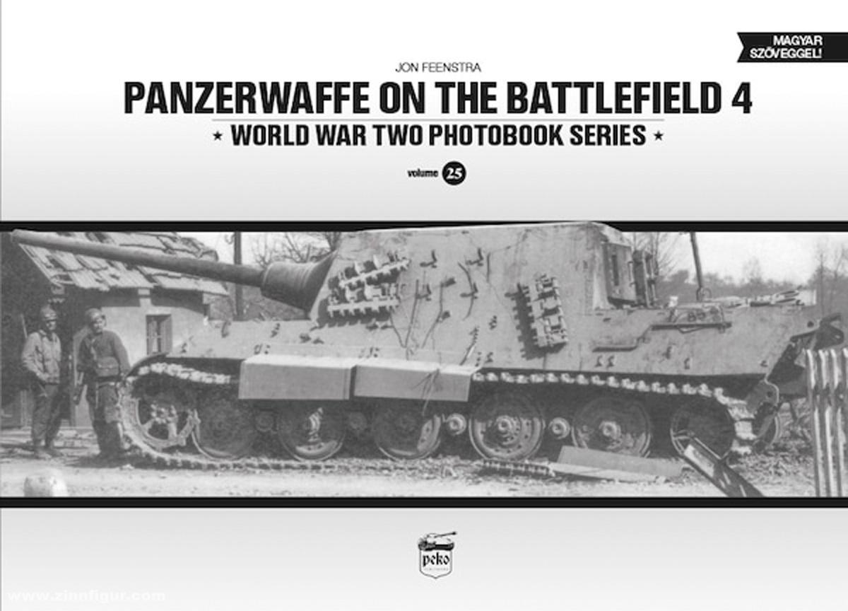Peko Publishing Feenstra, Jon: Panzerwaffe on the Battlefield. Band 4