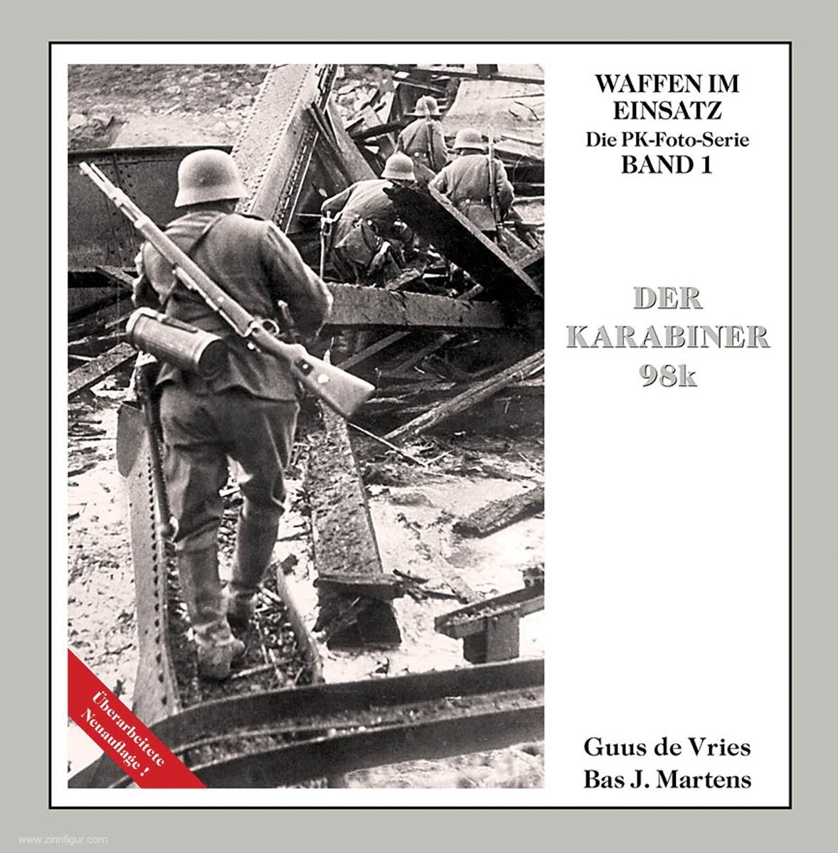 VS Books Vries, Guus de/Martens, Bas J.: Waffen im Einsatz. Die PK-Foto-Serie. Band 1: Der Karabiner 98k