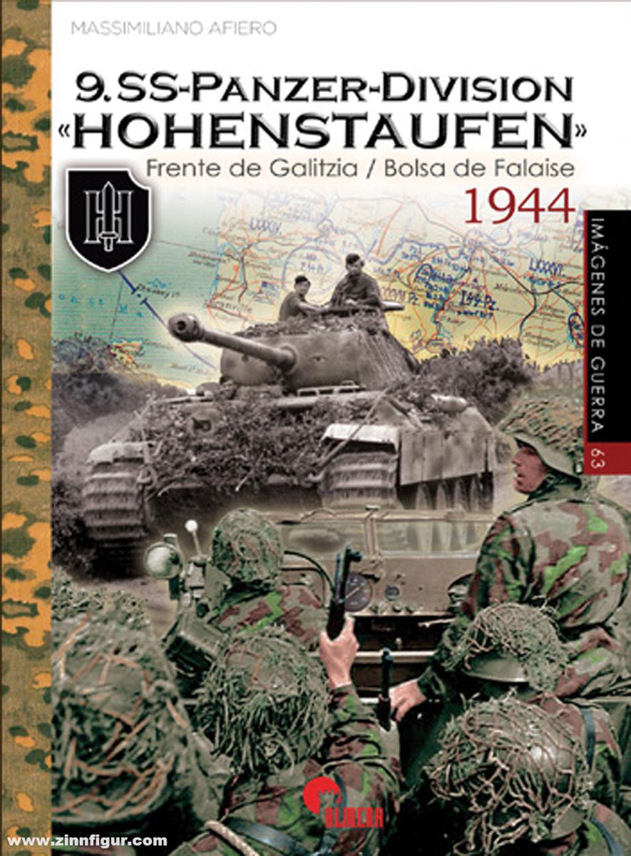 Almena Liberia Editorial Afiero, Massimiliano: 9. SS-Panzer-Division 'Hohenstaufen'