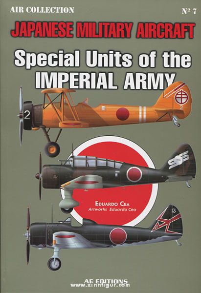 AF Editores Cea, E.: Japanese Military Aircraft. Special Units of the Imperial Army