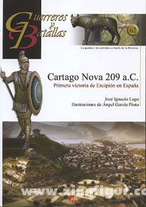Almena Liberia Editorial Lago, J. I.: Cartago Nova 209 a.C. Primera victoria de Escipión en Espana