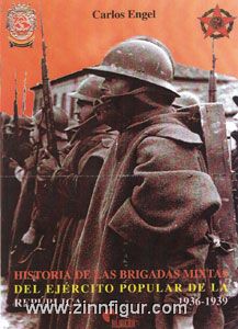 Almena Liberia Editorial Engel, C.: Historia de las Brigadas Mixtas del Ejército Popular de la República 1936-1939