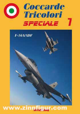 Cocarde Tricolori. Speciale. Band 7: F-16A/B/ADF