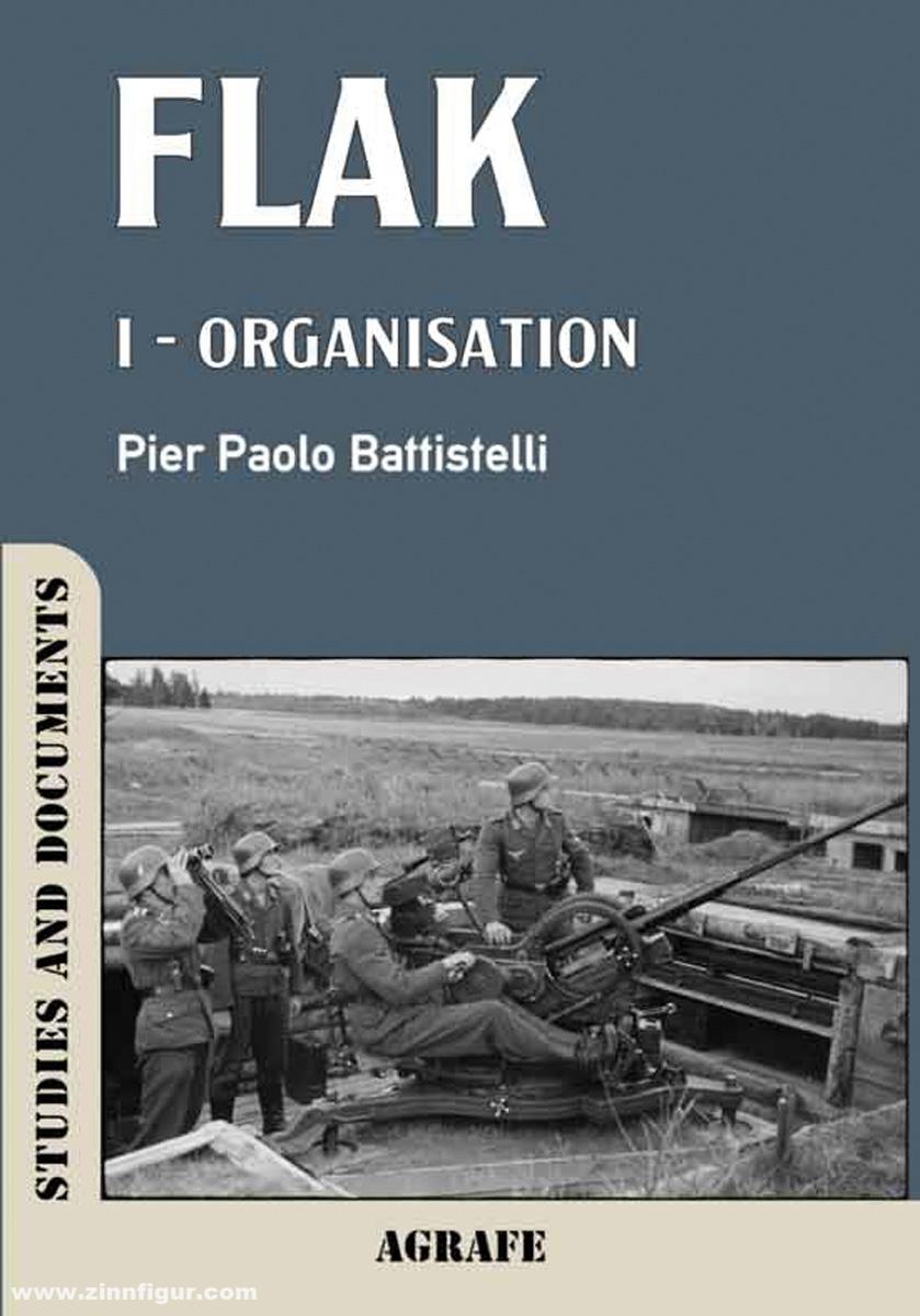 Battistelli, Paolo: Flak. Band 1: Organisation