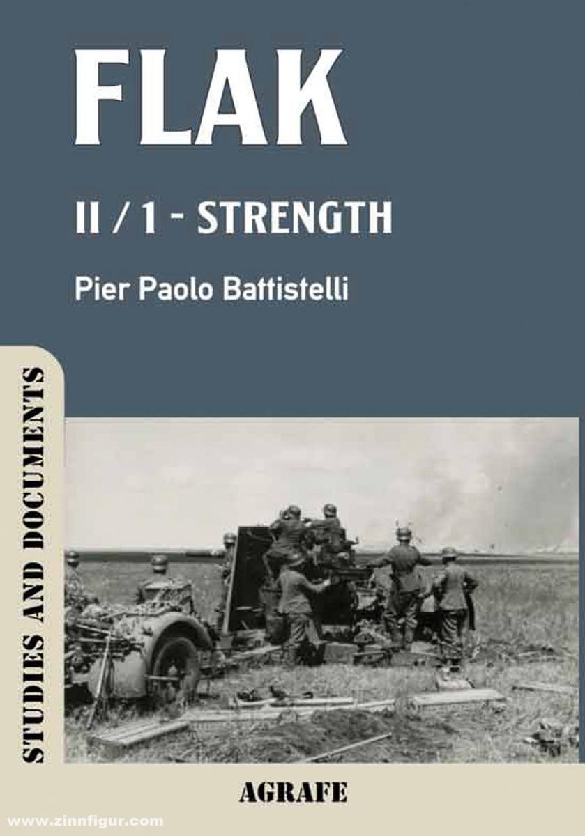 Battistelli, Paolo: Flak. Band 2, Teil 1: Strength