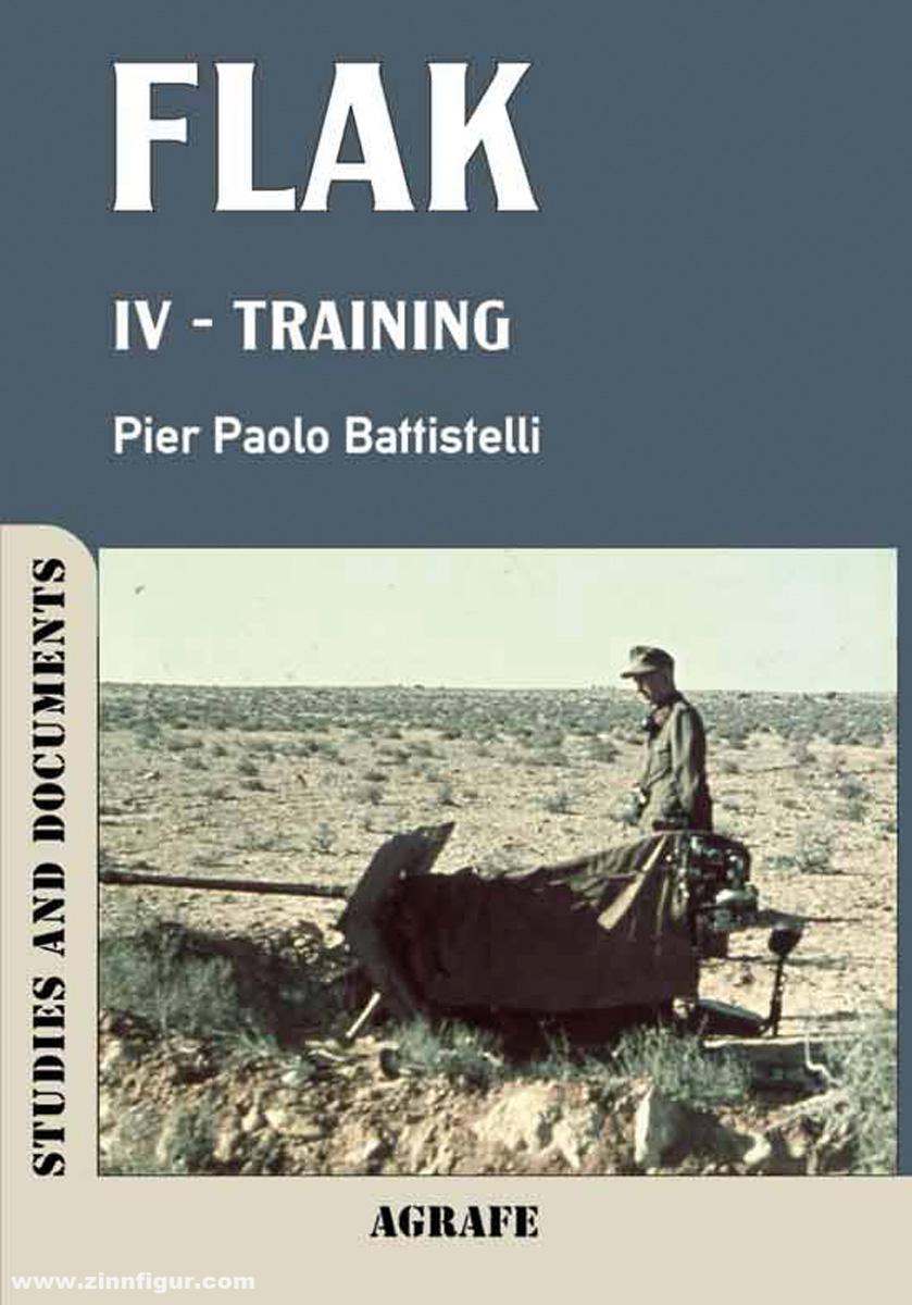 Battistelli, Paolo: Flak. Band 4: Training