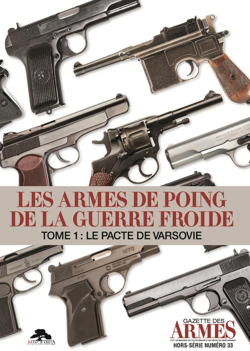 Editions Memorabilia Casanova, Daniel: Les armes de poing de la guerre froide