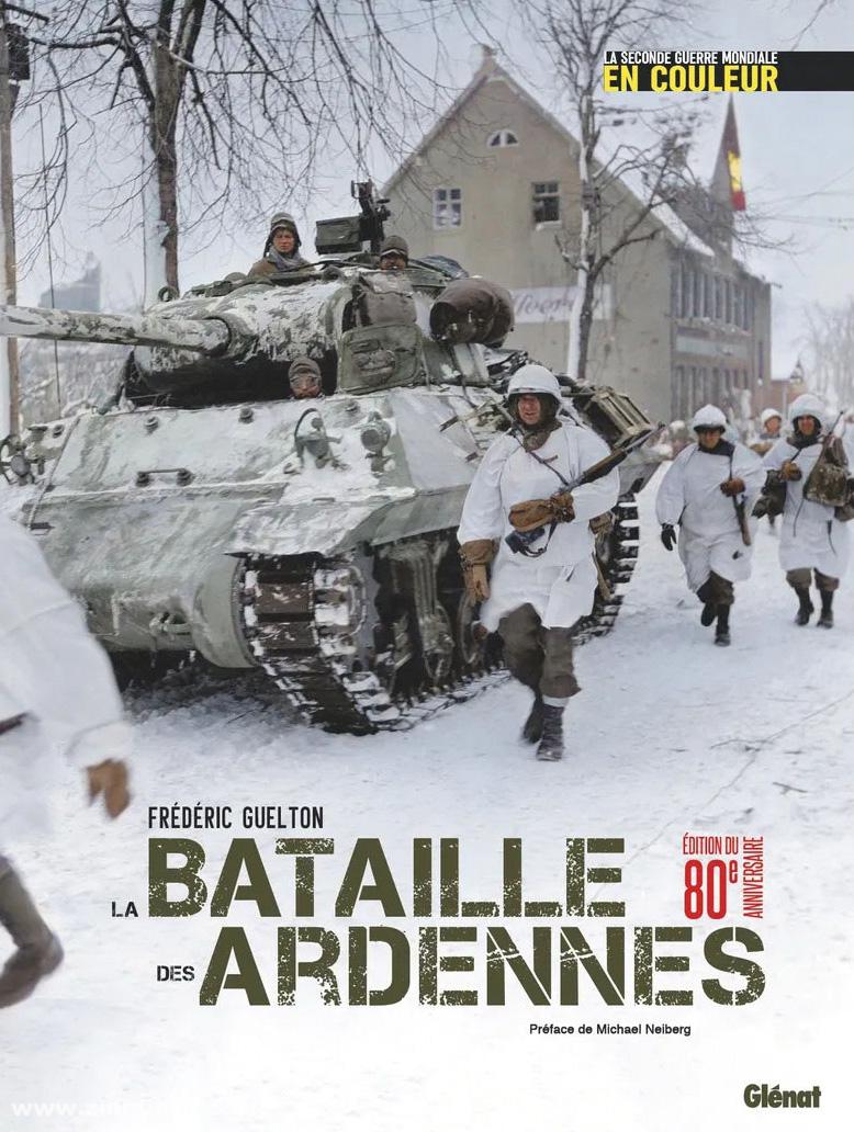 Lavauzelle Guelton, Frédéric/Bourlet, Michael: La Bataille des Ardennes