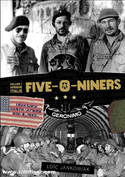Éditions Pierre de Taillac Jankowiak, Loic: Five-O-Niners. 509 Parachute Infantry Battalion. Band 1: Afrique, Italie