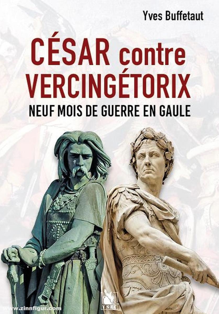 Editions Memorabilia Buffetaut, Yves: César contre Vercingétorix