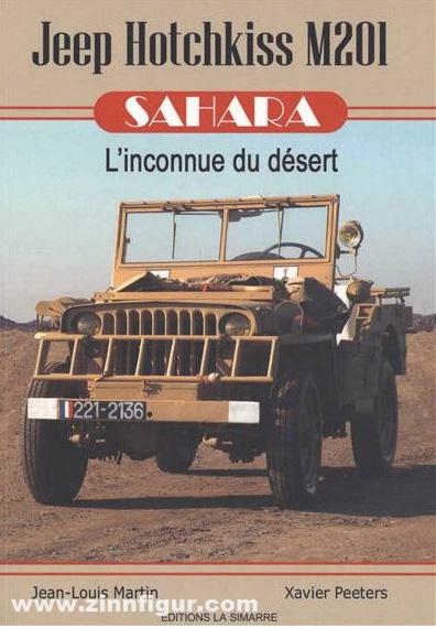 Martin, Jean-Louis/Peeters, Xavier: Jeep Hotchkiss M201 Sahara
