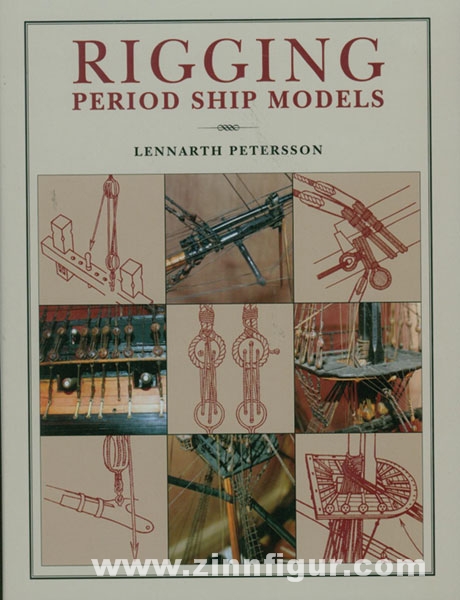 Pen & Sword Books Petersson, L.: Rigging Period Ships Models