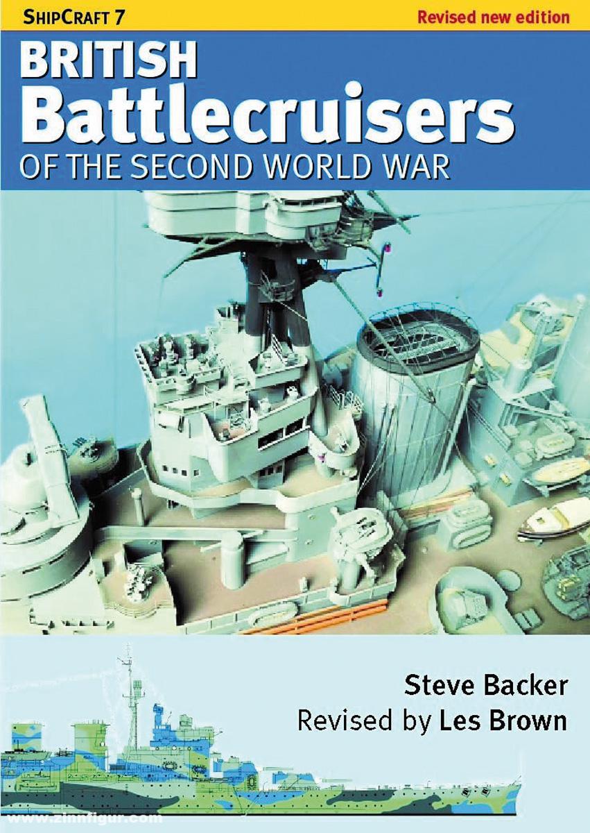 Backer, Steve/Brown, Les: British Battlecruisers of the Second World War