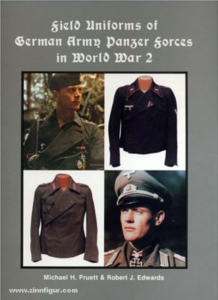 Fedorowicz Publishing Pruett, Michael H./Edwards, Robert J.: Field Uniforms of German Army Panzer Forces in World War 2