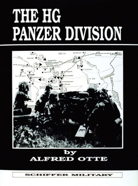 Schiffer Publishing Otte, A.: The HG Panzer Division