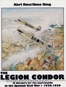 Schiffer Publishing Ries, K./Ring, H.: Legion Condor