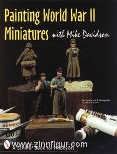 Schiffer Publishing Davidson, M.: Painting World War II Miniatures