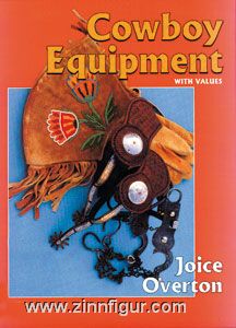 Schiffer Publishing Overton, J.: Cowboy Equipment