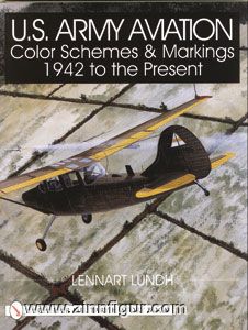 Schiffer Publishing Lundh, L.: U.S. Army Aviation Color Schemes and Markings 1942-to the Present