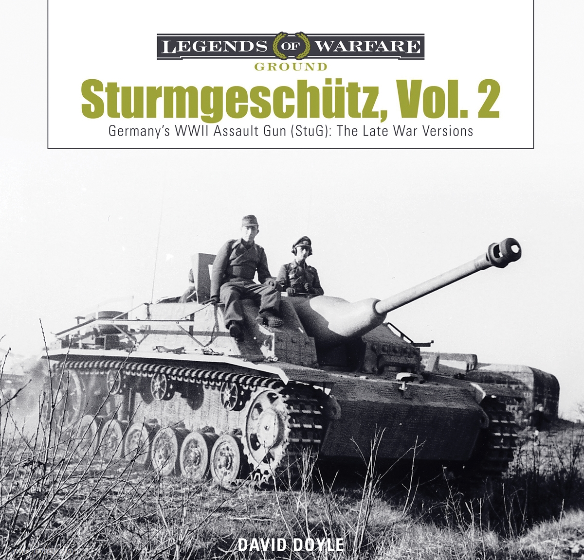 Schiffer Publishing Doyle, David: Sturmgeschütz. Band 2: Germany's WWII Assault Gun (StuG): The Late War Versions