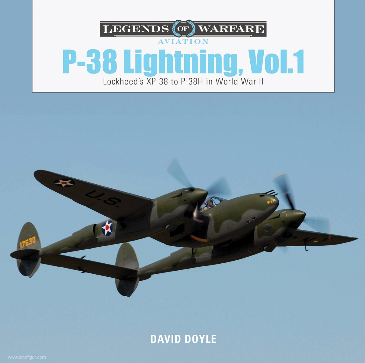 Schiffer Publishing Doyle, David: P-38 Lightning. Band 1: Lockheed's XP-38 to P-38H in World War II