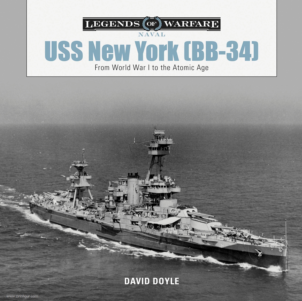 Schiffer Publishing Doyle, David: USS New York (BB-34). From World War I to the Atomic Age