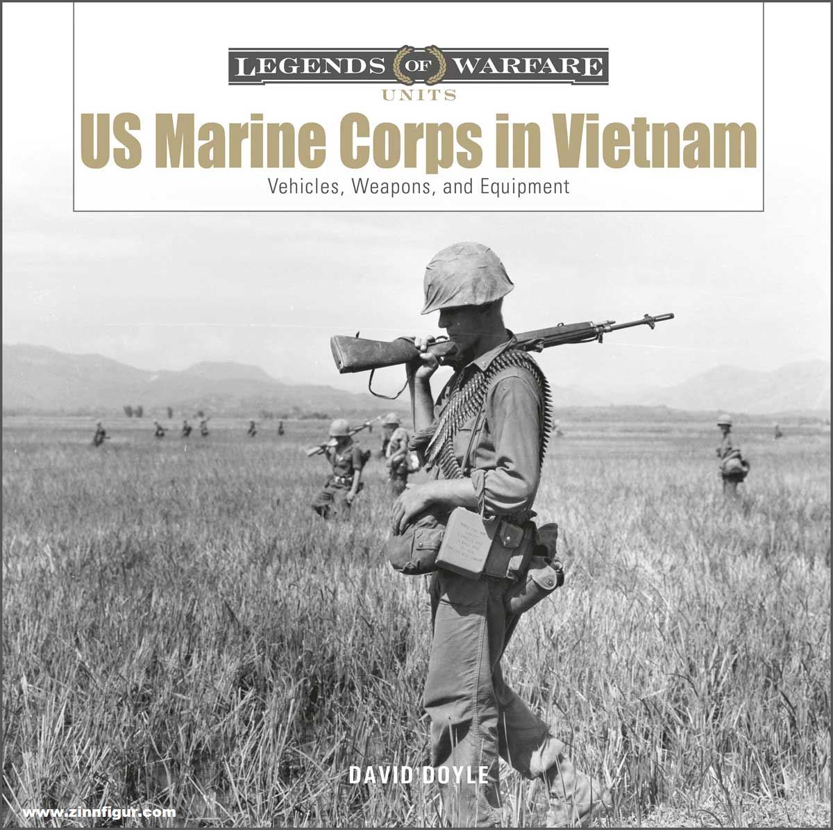 Schiffer Publishing Doyle, David: US Marine Corps in Vietnam. Vehicles, Weapons, and Equipment