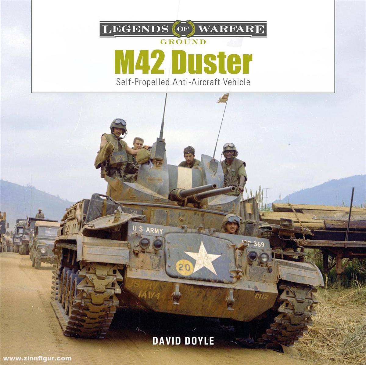 Schiffer Publishing Doyle, David: M42 Duster. Self-Propelled Antiaircraft Vehicle