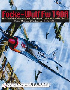 Schiffer Publishing Hermann, D./Leverenz, U./Weber, E.: Focke-Wulf Fw 190A