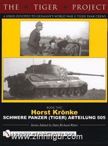 Schiffer Publishing Krönke, H.: Schwere Panzer (Tiger) Abteilung 505