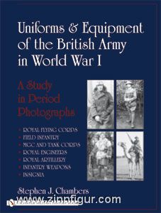 Schiffer Publishing Chambers, S. J.: Uniforms & Equipment of the British Army in World War I