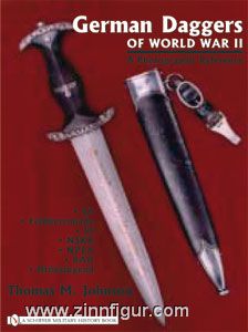 Schiffer Publishing Johnson, T. M.: German Daggers of World War II. A Photographic Reference. Band 2: SA - Feldherrnhalle - SS - NSKK - NPEA - RAD - Hitlerjugend