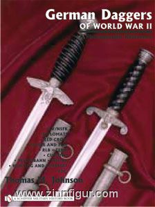 Schiffer Publishing Johnson, T. M.: German Daggers of World War II. A Photographic Reference. Band 3: DLV/NSFK - Diplomats - Red Cross - Police and Fire - RLB - TENO - Customs - Reichsbahn - Postal - Hunting and Forestry - Etc
