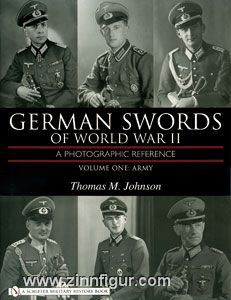 Schiffer Publishing Johnson, T. M.: German Swords of World War II. A Photographic Reference. Band 1: Army