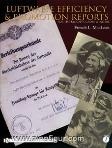 Schiffer Publishing MacLean, F. L.: Luftwaffe Efficiency & Promotion Reports for Knight's Cross Winners. Band 1